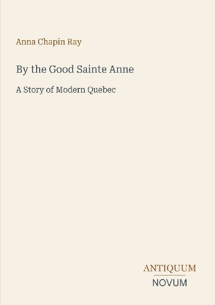 By the Good Sainte Anne