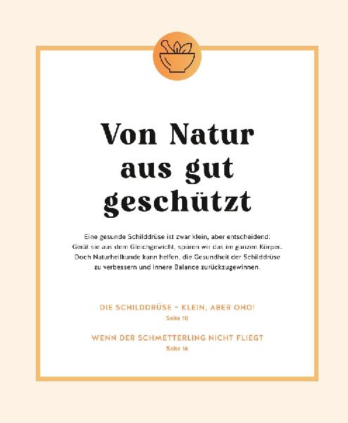 Meine Gesundheitsretter aus der Natur für eine starke Schilddrüse