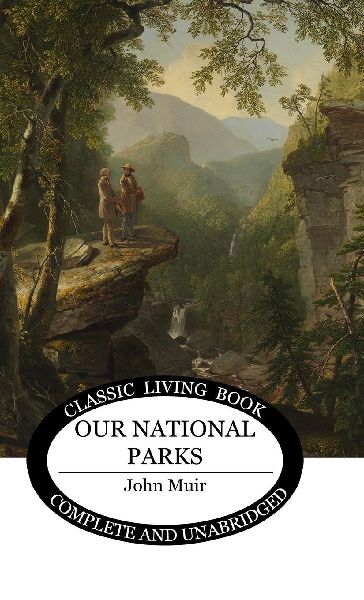 Our National Parks