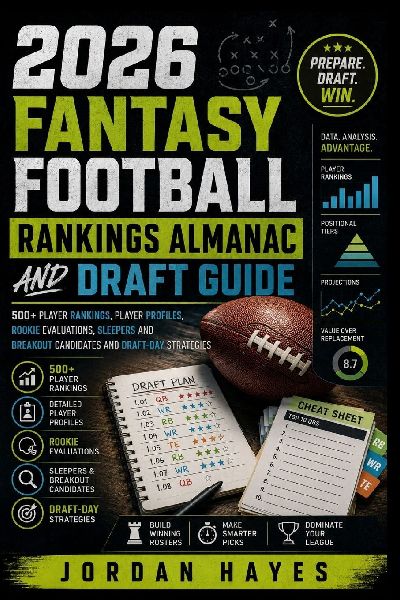 2026 Fantasy Football Rankings Almanac and Draft Guide