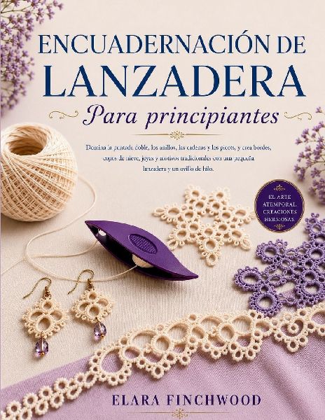 ENCUADERNACIÓN DE LANZADERA Para principiantes