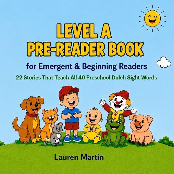 Level A Pre-Reader Book for Emergent & Beginning Readers