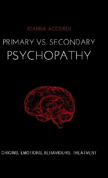 Primary vs Secondary Psychopathy
