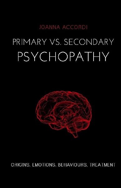 Primary vs Secondary Psychopathy