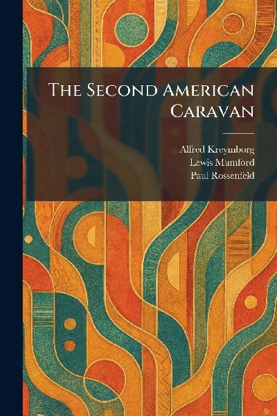 The Second American Caravan