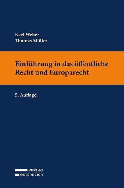 Einführung in das öffentliche Recht und Europarecht