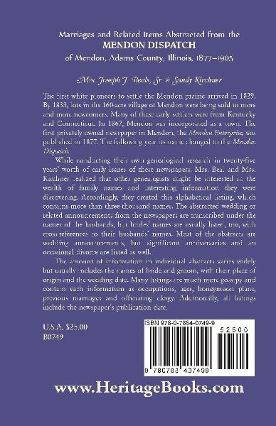 Marriages and Related Items Abstracted from the Mendon Dispatch of Mendon, Adams County, Illinois, 1877-1905