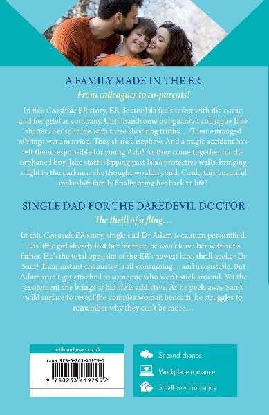A Family Made In The Er / Single Dad For The Daredevil Doctor