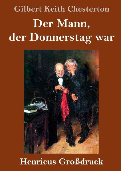 Der Mann, der Donnerstag war (Großdruck)