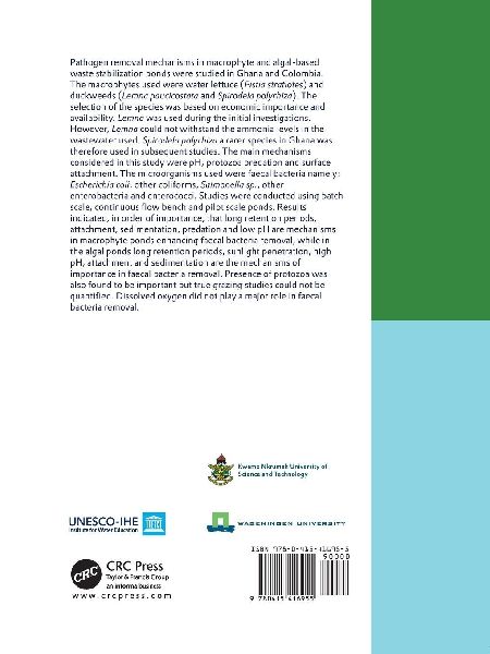 Pathogen Removal Mechanisms in Macrophyte and Algal Waste Stabilization Ponds