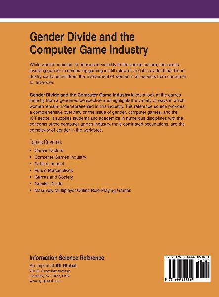 Gender Divide and the Computer Game Industry