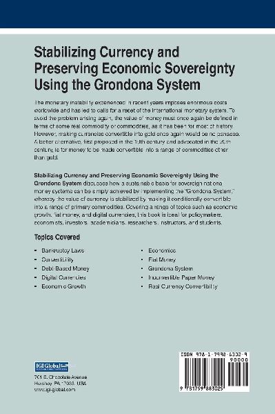 Stabilizing Currency and Preserving Economic Sovereignty Using the Grondona System