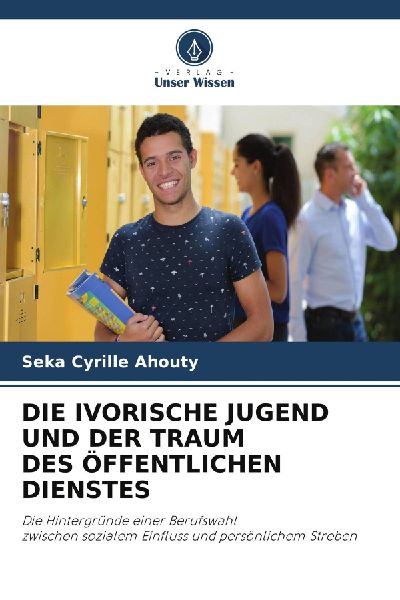 DIE IVORISCHE JUGEND UND DER TRAUM DES ÖFFENTLICHEN DIENSTES