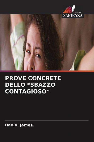 PROVE CONCRETE DELLO *SBAZZO CONTAGIOSO*
