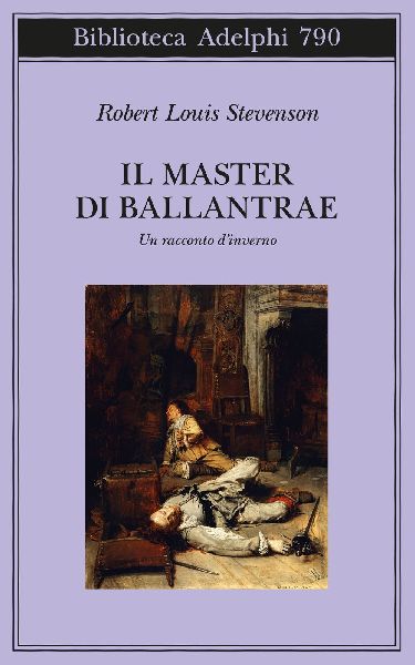 Il master di Ballantrae. Un racconto d'inverno