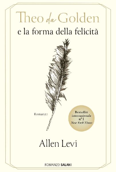 Theo da Golden e la forma della felicità