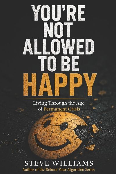 You're Not Allowed To Be Happy