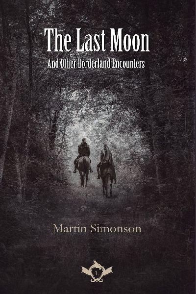 The Last Moon And Other Borderland Encounters