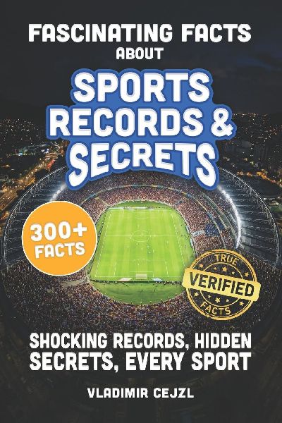 Fascinating Facts About Sports Records & Secrets