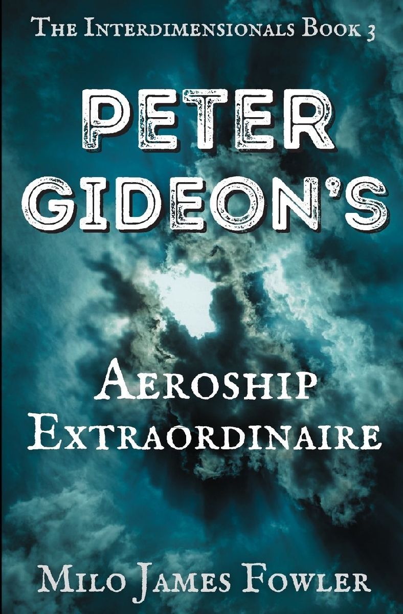 Peter Gideon's Aeroship Extraordinaire