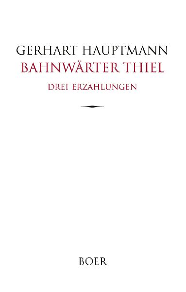 Bahnwärter Thiel