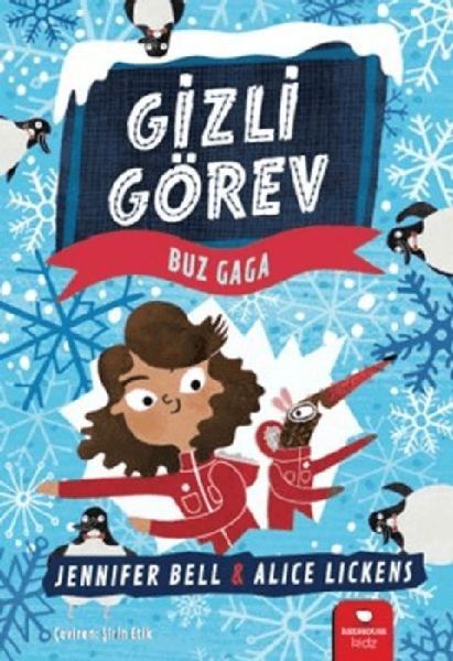 Gizli Görev Buz Gaga