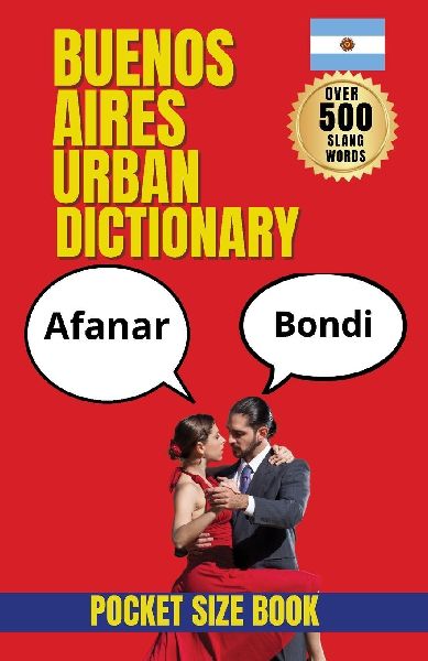 Buenos Aires Urban Dictionary