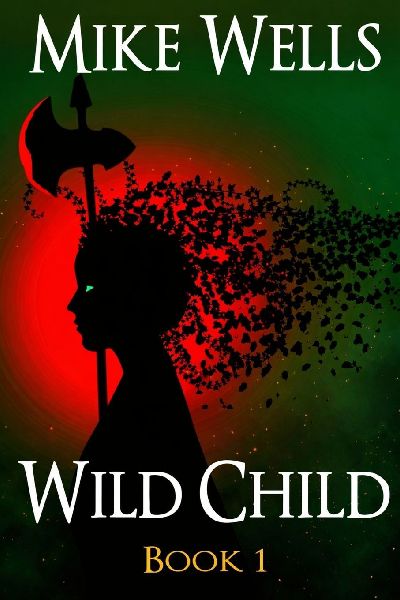 Wild Child, Book 1