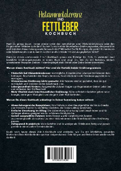 Histaminintoleranz und Fettleber Kochbuch