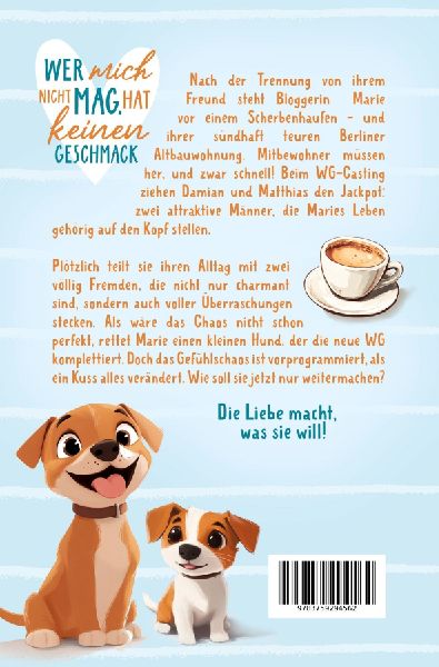 Wer mich nicht mag, hat keinen Geschmack