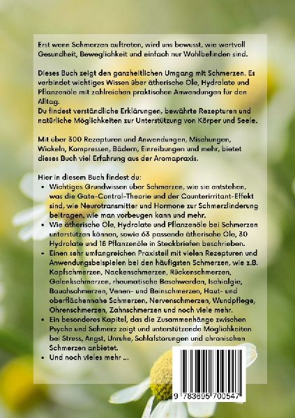 Ätherische Öle und ihre Begleiter bei Schmerzen