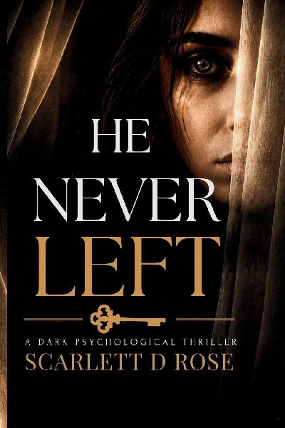 HE NEVER LEFT