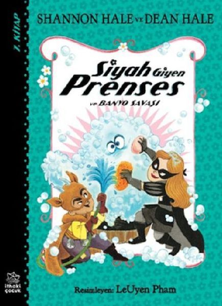 Siyah Giyen Prenses ve Banyo Savasi