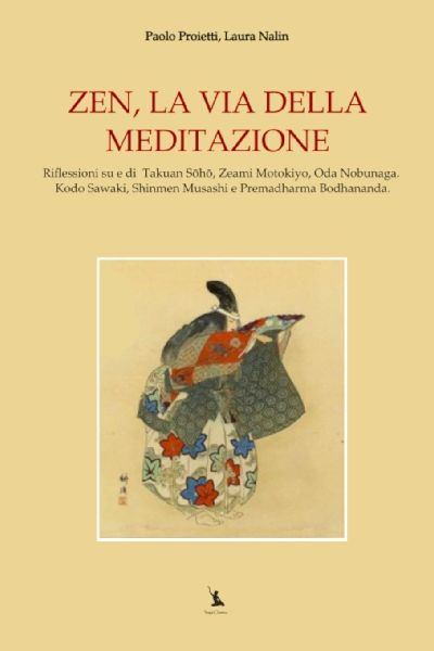 ZEN, LA VIA DELLA MEDITAZIONE