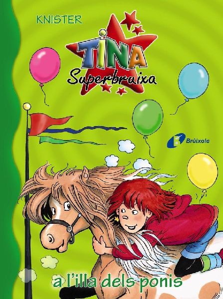Tina Superbruixa a l ' illa dels ponis