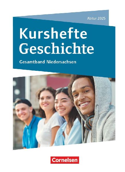 Kurshefte Geschichte. Abitur Niedersachsen 2025 - Gesamtband -...
