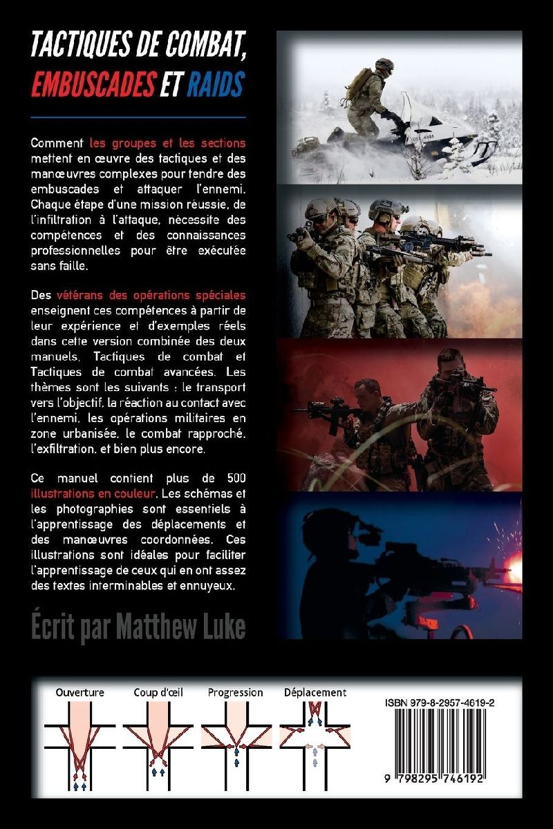 Tactiques de combat, embuscades et raids