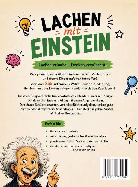 Lachen mit Einstein: Die besten 355 Witze für Kinder ab 8 Jahren