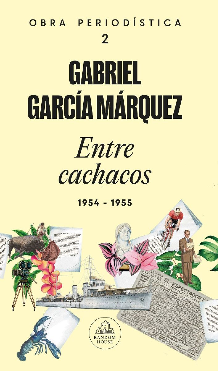 Entre Cachacos: 1954-1955 / Among the Cachacos: 1954-1955