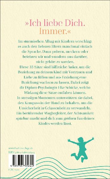 33 Sätze für eine glückliche Kindheit