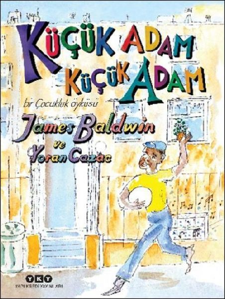 Kücük Adam, Kücük Adam
