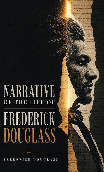 Narrative of the Life of Frederick Douglass