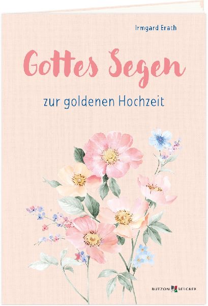Gottes Segen zur goldenen Hochzeit