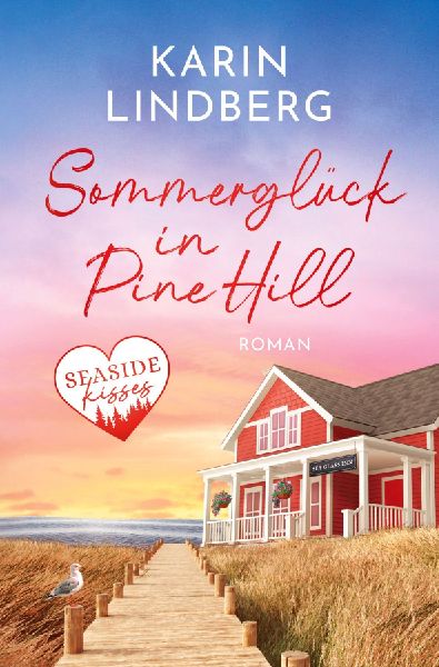 Sommerglück in Pine Hill