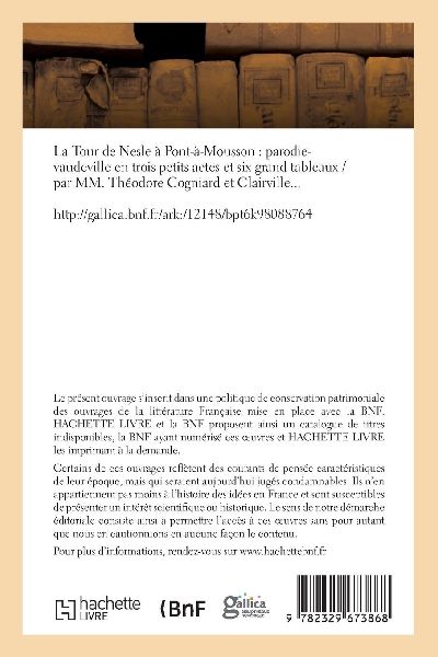 La tour de Nesle à Pont-à-Mousson, parodie-vaudeville en trois petits actes et six grand tableaux