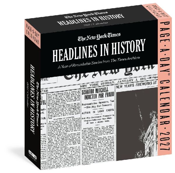 The New York Times Headlines in History Page-A-Day® Calendar ...