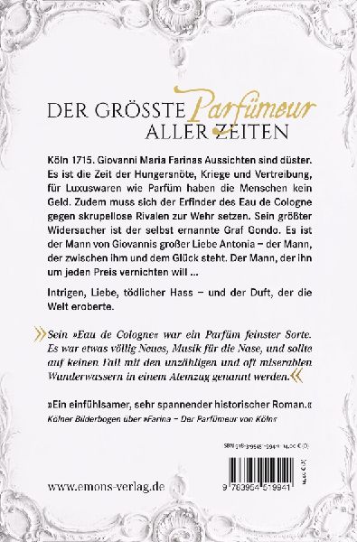 Farina - Der Duft von Köln. Die große Kölner Parfüm-Saga: Der Siegeszug