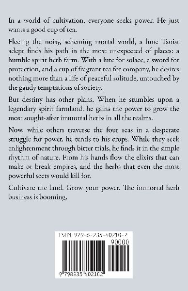 The Immortal Grower (Volume 15)