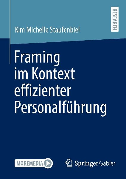 Framing im Kontext effizienter Personalführung