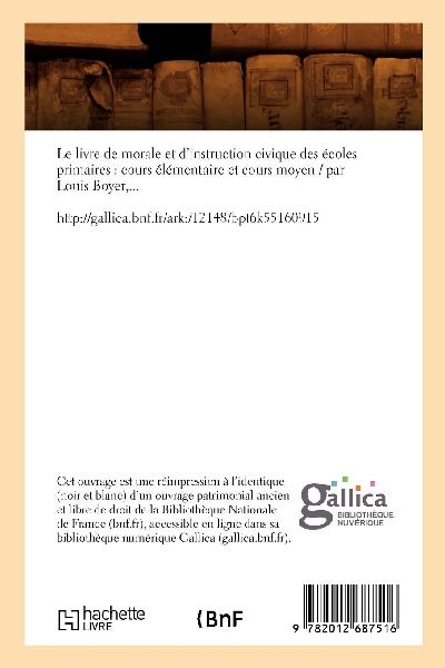 Le livre de morale et d'instruction civique des écoles primaires